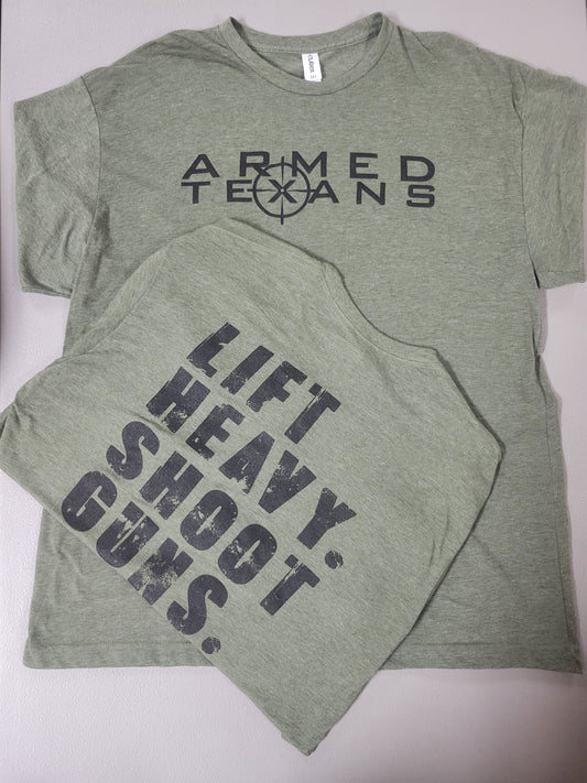 Lift Heavy Shoot Guns Armed Texans T Shirt